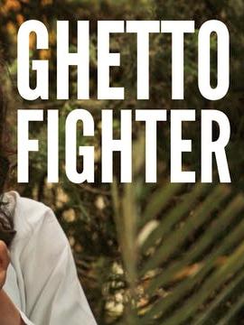 Ghetto Fighter