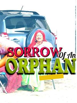 Sorrow Of The Orphan